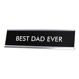 Signs ByLITA Best DAD Ever Novelty Desk Sign