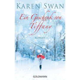 Ein Geschenk von Tiffany: Roman
