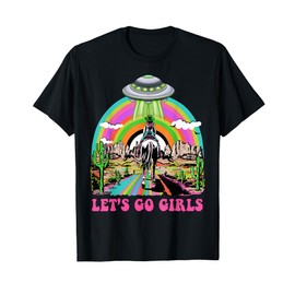 Let's Go Girls Retro Space Desert Cowgirl Bachelorette Party T-Shirt