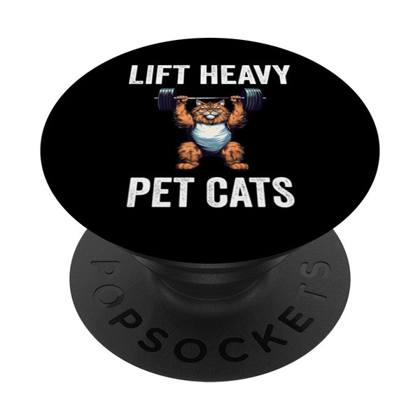 Lift Heavy Pet Cats Funny Gym Workout Weight Lifter PopSockets