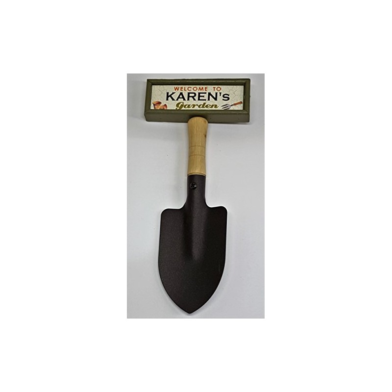 "Welcome to Karen's garden" hanging shovel sign