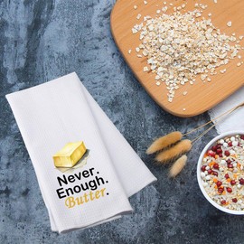 Generic Never Enough Butter Kitchen Towel (Enough Butter towel) - Waffle Towel - 80/20 Polyester & Polyamide Blend - 40.5cm x 61cm - Butter Lover Gift