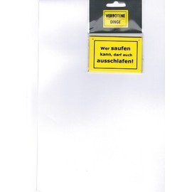 Magnetic 8,5x5,5 cm Fun Of Modern Times + + + Wer saufen kann – Forbidden Magnets + + + STICKY Jam© art Concept GmbH
