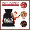 BYOBLU Trump is Still My President Holiday Drawstring Gift Bags,