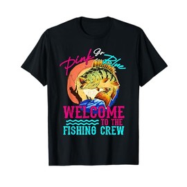 Pink or Blue Welcome To The Fishing Crew Fish Gender Reveal T-Shirt