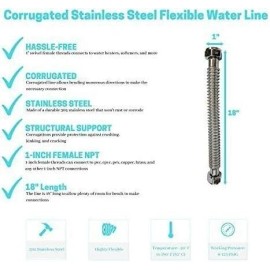 AFWFilters 18" Corrugated Stainless Steel Flexible Water Line - 1 Inch Female Threaded...
