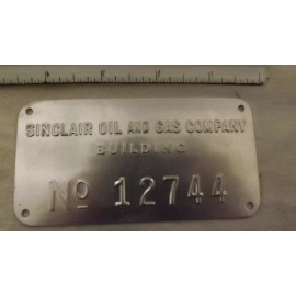 Sinclair Oil Company Building ID Plate NOS 18-a