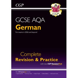 New GCSE German AQA Complete Revision & Practice with CGP RevisionHub (for exams from 2026): Includes Audio & Online Tests (CGP AQA GCSE German)