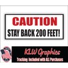 Caution Stay Back 200 Feet Full Color Decal Sticker Tow