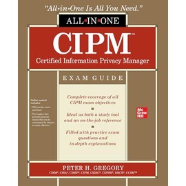 CIPM Certified Information Privacy Manager All-in-One Exam Guide