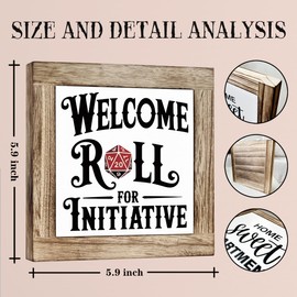 Welcome Wooden Sign, Welcome Roll For Initiative, Board Game Freestanding Home Decor, Rustic Wooden Tabletop Decor, Funny Office Desk Sign 5.9x5.9 Inches