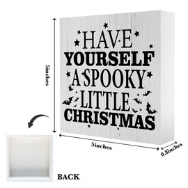 Have Yourself a Spooky Little Christmas Decor Christmas Decorations Cute Christmas Decor Merry Xmas Decorations Christmas Vacation Decor Have Yourself a Merry Little Christmas Decorations 5 x 5 inches