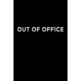 Out of Office Travel Meme Notebook: Blank Lined Journal (Best Travel Gift): 6 x 9 inches // 120 Lined Blank Pages // College Ruled