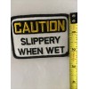 Unbranded Caution slippery When Wet Patch.