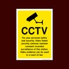 CCTV for your peronsal safety and security Plastic Sign (S10)