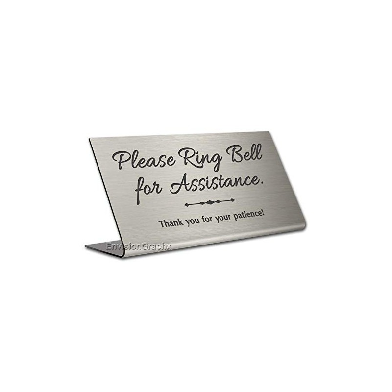 Please Ring Bell for Assistance Desk Sign 4x8 Silver