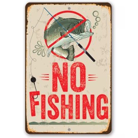 Lone Star Art Metal Sign - No Fishing Sign - Durable Metal Sign - 8" x 12" Use Indoor/Outdoor