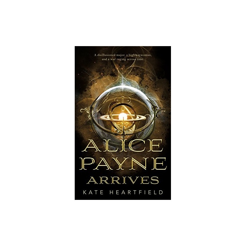 Alice Payne Arrives: 1