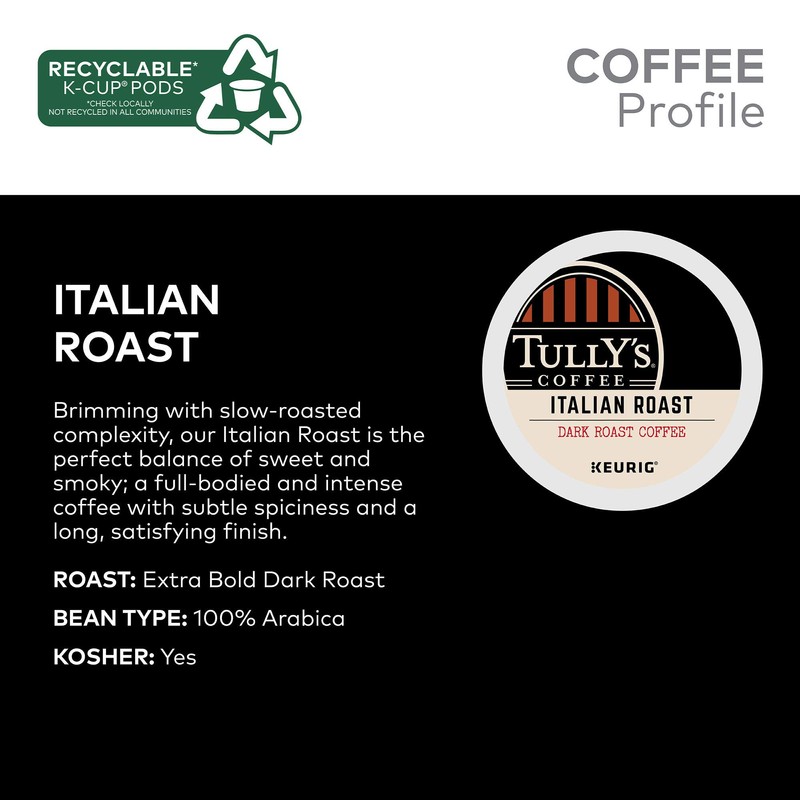 Tully's Coffee Italian Roast, Keurig Single-Serve K-Cup Pods, Dark Roast