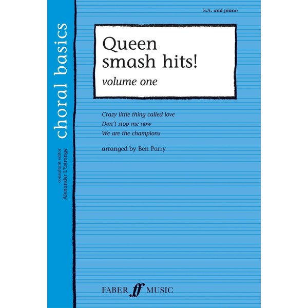 Queen Smash Hits! Volume 1 (Choral Basics Series)
