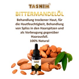 Bitter Almond Oil 100% Pure 20 ml Ideal for Skin and Hair Care for Dry Skin, Split Ends in the Hair Tips and as a Prevention against Hair Loss Directly from the Manufacturer Tasnim