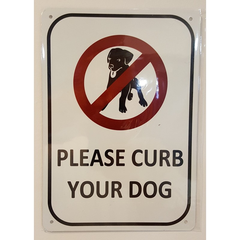 Please Curb Your Dog Sign (Aluminum Sign 7 X 10)