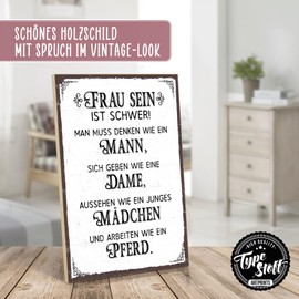 TypeStoff HS-00608 Wooden Sign with Saying "Frau sein ist Schwer" (German Language) Vintage Look with Quote as Gift and Decoration