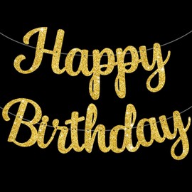 Weforu Glitter Gold Happy Birthday Banner - 10 Feet, DIY | Real Gold Birthday Party Decorations | Gold Happy Birthday Sign for Girls Women