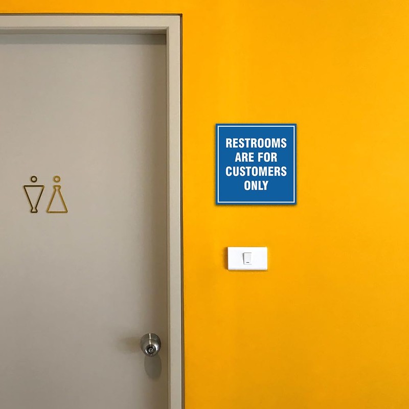 Signs ByLITA Square Restrooms Are For Customers Only Sign (Blue)