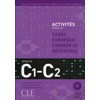 Collection Activites Pour Le Cadre Commun, C1-C2 (Book & CD):