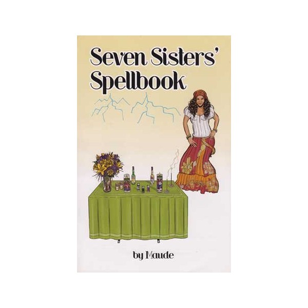 Seven Sisters` Spellbook by Maude