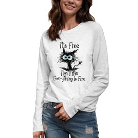 Women's I'm Fine Everything is Fine T-Shirts Long Sleeve Sayings Loose Fit Casual Cute Cat Graphic Tee Blouse Tops M White