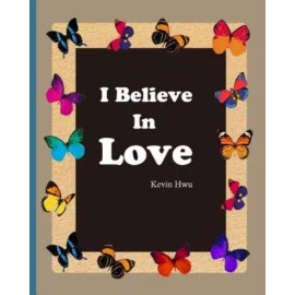 I Believe In Love: Thanksgiving Diary For Valentine's Day