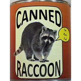 Canned Raccoon - A Fun Gag Can of Faux Raccoon Meat!