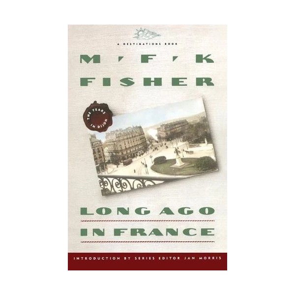 FISHER Long Ago in France (Paperback)