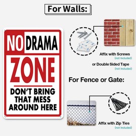 Metal Sign-No Drama Zone Don't Bring That Mess Around Here Wall Decoration Use Indoor/Outdoor-Great Gift and Decor Vintage Rustic Home Poster Tin Sign - 8"x12"