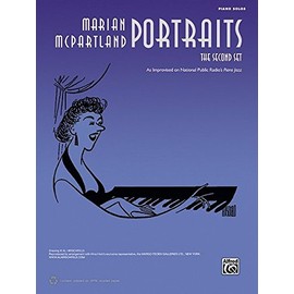 Marian McPartland Portraits -- The Second Set: Piano Solos