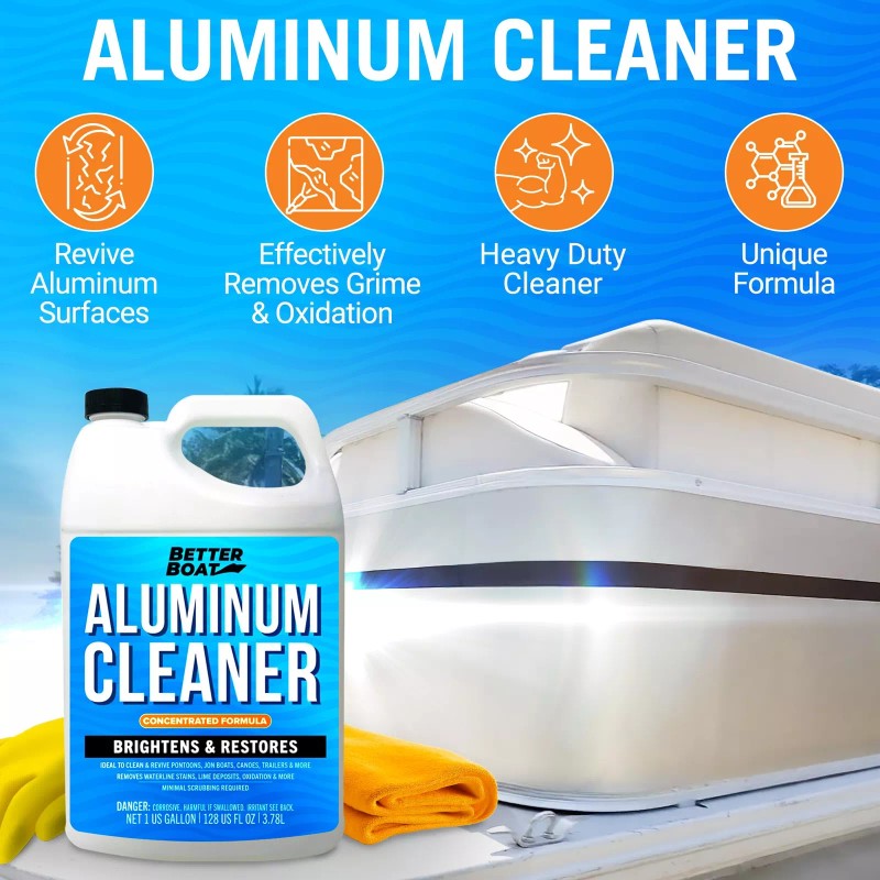 Better Boat Aluminum Cleaner & Brightener & Restorer Aluminum Pontoon