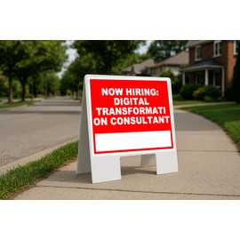 Now Hiring Digital Transformation Consultant Write On Me Red Folding Coroplast A-Frame with Double-Sided 23in x23in