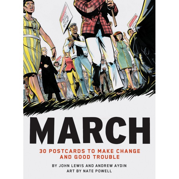 March: 30 Postcards to Make Change and Good Trouble (Political Postcards, Empowering Activist Stationery Gift)