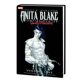 Anita Blake, Vampire Hunter: Guilty Pleasures Volume 1 HC (2nd Prtg Jean Claude Variant)
