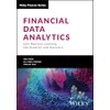 Financial Data Analytics with Machine Learning, Optimization and Statistics (Wiley