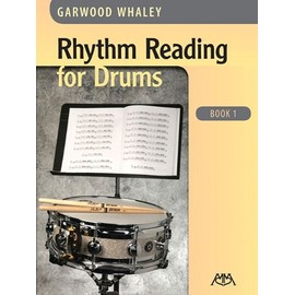 By Garwood Whaley Rhythm Reading for Drums - Book 1 (Meredith Music Percussion) [Paperback]