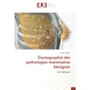 Élastographie des pathologies mammaires bénignes: Cas cliniques