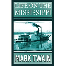 Life on the Mississippi