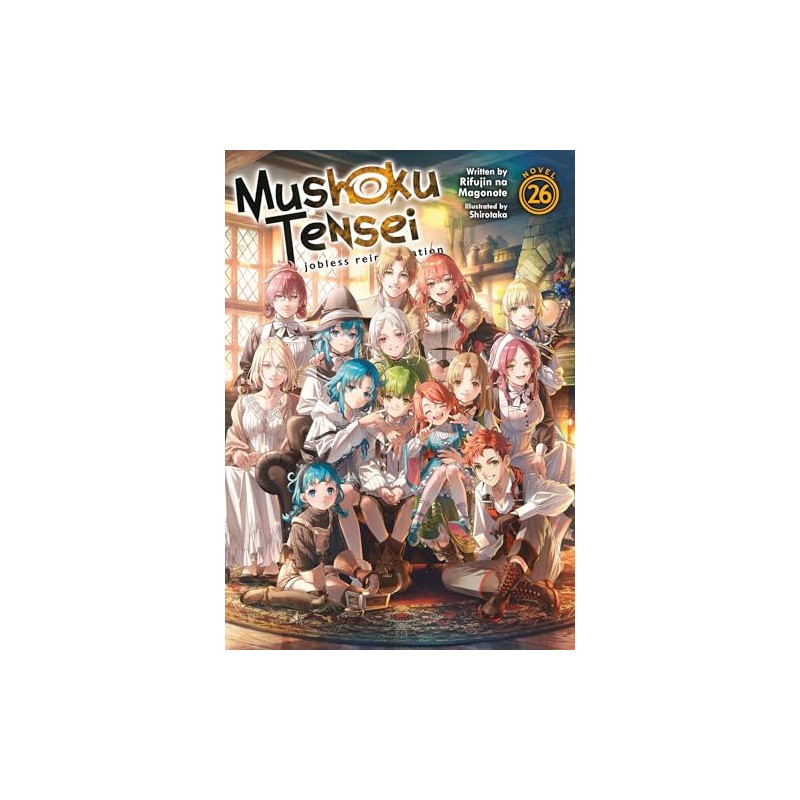 Mushoku Tensei: Jobless Reincarnation (Light Novel) Vol. 26