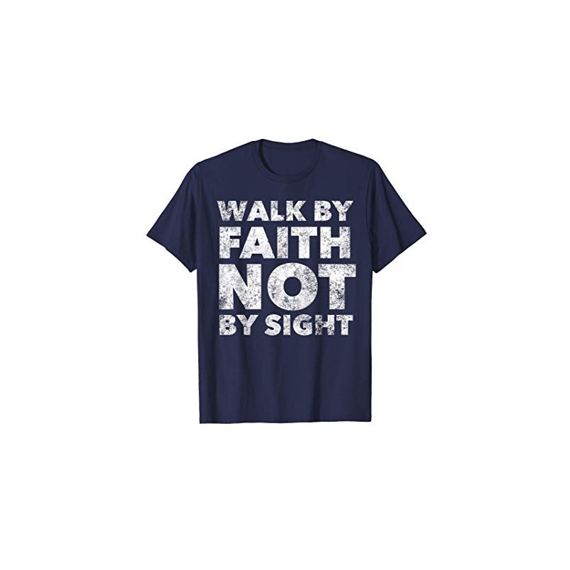Walk By Faith Not By Sight - Christian Faith Bible