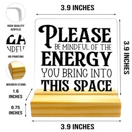 Please Be Mindful of The Energy You Bring Sign Acrylic Plaque,Zen Zone Sign Relaxation Desk Decor for Office