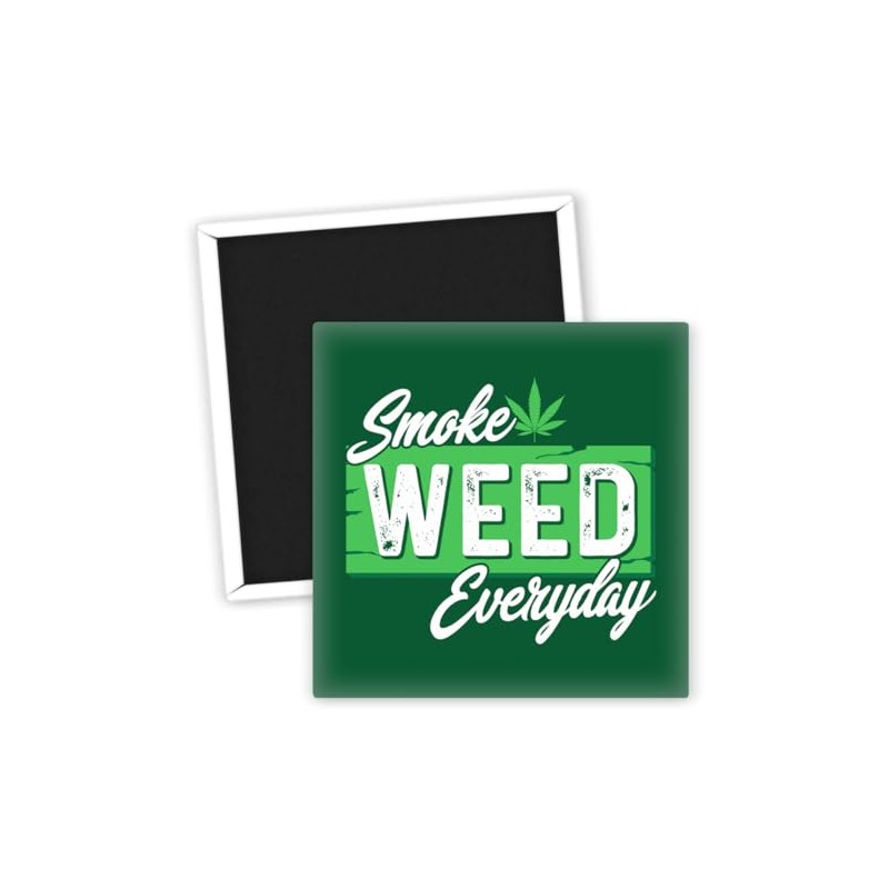 Smoke Weed Everyday mit Hanfblatt Motiv Kühlschrankmagnet - Lustige Kühlschrankmagnete