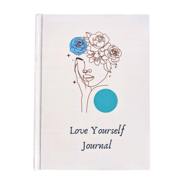 Love Yourself Journal, Gratitude, Mindfulness, & Personal Development Journal for